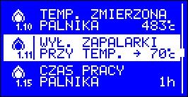 Parametry opisane w tym punkcie określają sposób pracy temperaturowego detektora zapłonu paliwa w palniku.