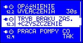 11.x Wentylator dodatkowy. 11.1 Wentylator 2 ustawienie wartości tego parametru na JEST pozwala na korzystanie z dodatkowego wentylatora. 12.