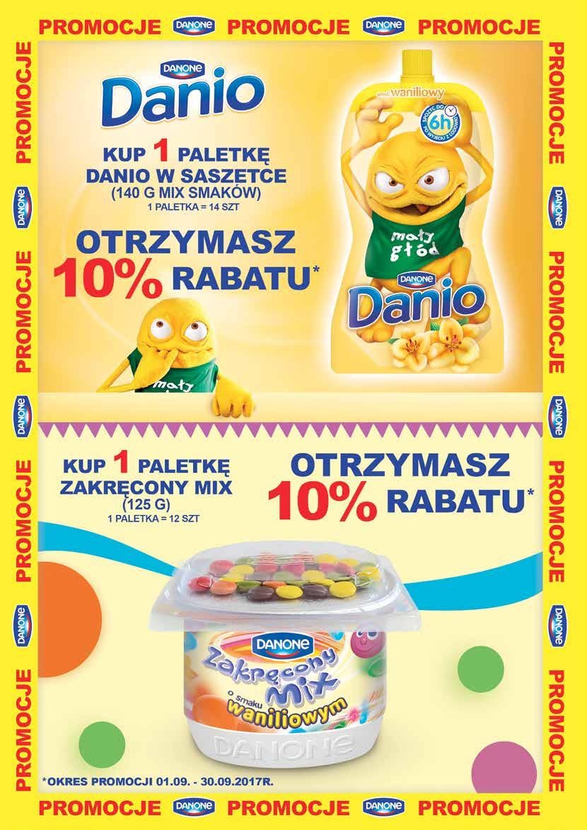 Ceny uwzględniają dodatkowy rabat 10% 1 79 Danio