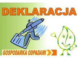 Deklaracja o wysokości opłaty za gospodarowanie odpadami komunalnymi Obowiązek złożenia deklaracji, w terminie 14 dni od dnia zamieszkania na danej nieruchomości pierwszego mieszkańca, przez