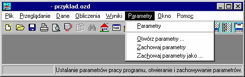 Aquatherm Polska OZC 30 86 Parametry - menu Menu Parametry zawiera polecenia związane z ustalaniem, zachowywaniem i odtwarzaniem parametrów pracy programu Rozwinięte menu Parametry Aby uzyskać dalsze
