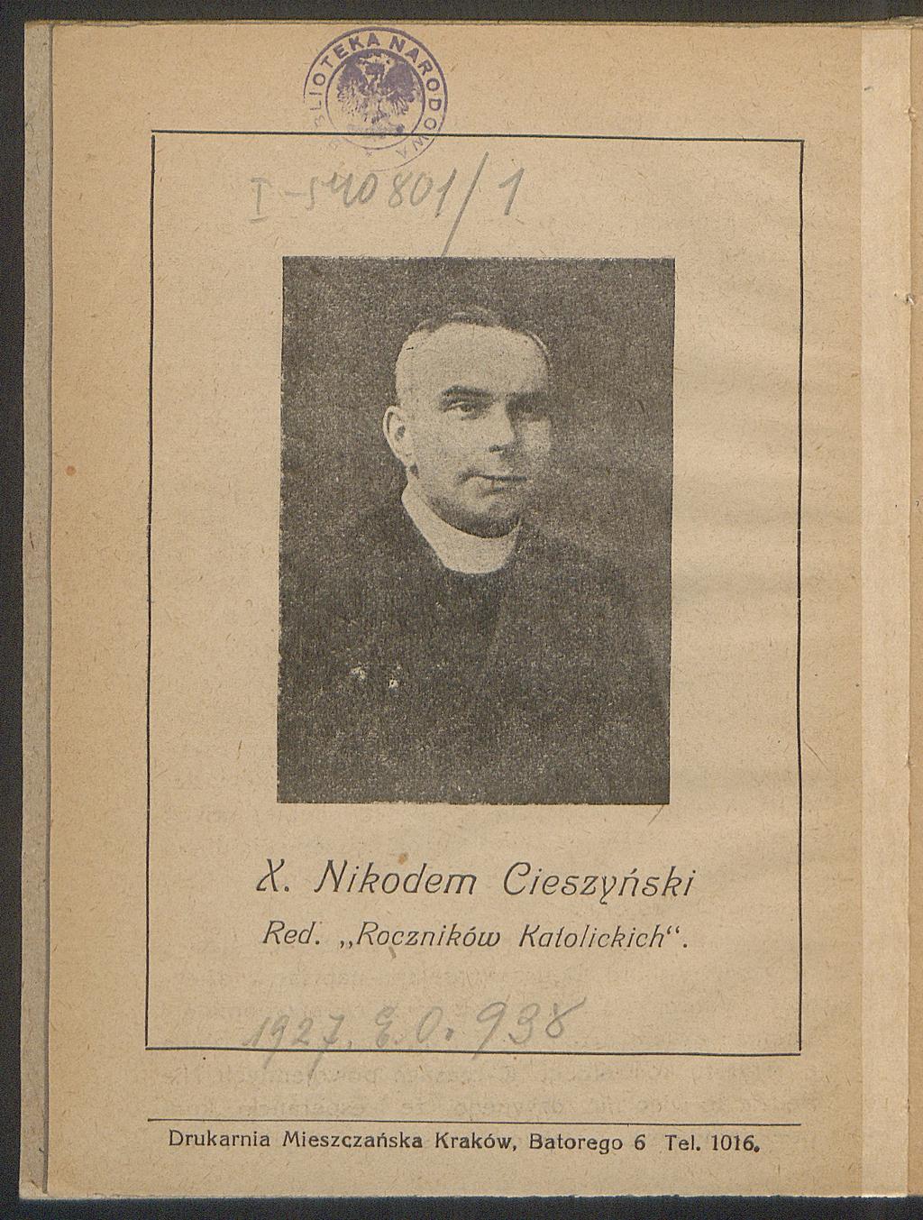 X. Nikodem Cieszyński Red.,,Roczników Katolickich".