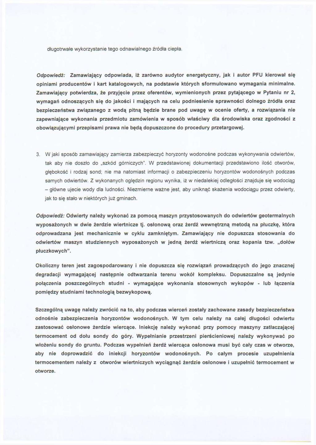 długotrwałe wykorzystanie tego odnawialnego źródła ciepła.