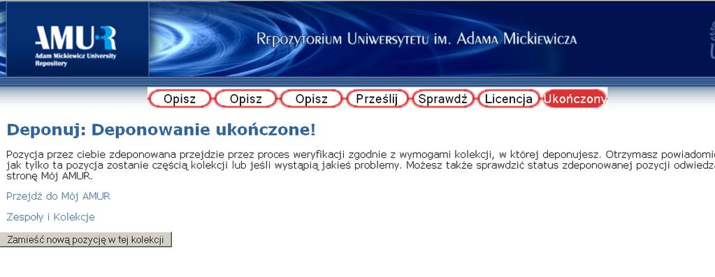 2. Proces deponowania prac deponowanie ukończone Deponowanie zostało ukończone!