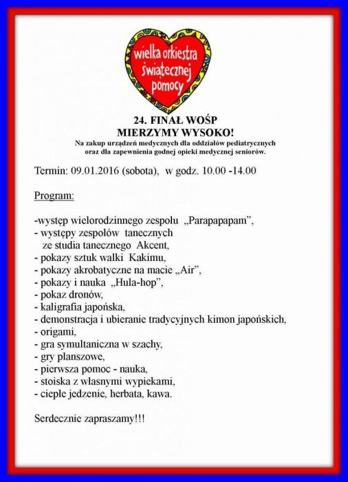 Na rzecz WOŚP pracują tez sztaby w szkołach: SP 16 przy ul. Wilczy Dół, Gimnazjum 9 przy Z.