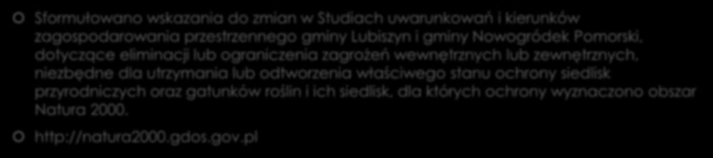 Czy zostały wytyczone warunki dotyczące zagospodarowania przestrzennego na obszarze Natura 2000 tak, by nie szkodziło ono celom ochrony Natura 2000? Jeśli tak, to jakie to są warunki?