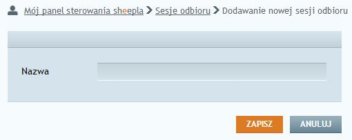 3.9 Sesje odbioru Sesja odbioru to zbiór przesyłek przypisanych do konkretnej transzy. Domyślna sesja odbioru w aplikacji jest jedna. Liczbę i nazwę sesji można ustawić w zakładce w panelu Sheepla.