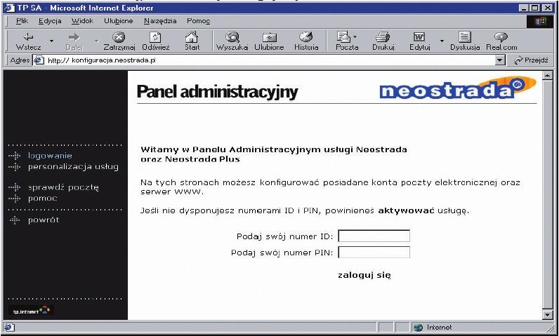 pl wybierz z menu Pakiet dla U ytkownika opcj Hosting, a nast pnie kliknij na odsy acz Wejdê: Nast pnie w odpowiednie