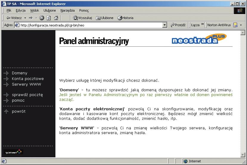 Panel administracyjny Aby dokonaç zmiany has a dost powego do Neostrady, wpisz w swojà przeglàdark internetowà adres