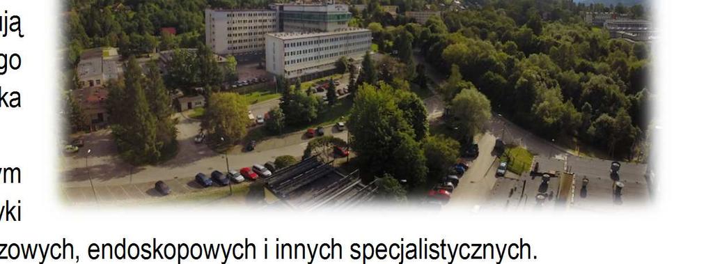 Zespół dysponuje nowoczesnym zapleczem kompleksowej diagnostyki w zakresie badań laboratoryjnych, obrazowych, endoskopowych i innych specjalistycznych.