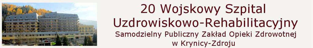 8.8. 20 Wojskowy Szpital Uzdrowiskowo-Rehabilitacyjny SPZOZ w Krynicy-Zdroju I.