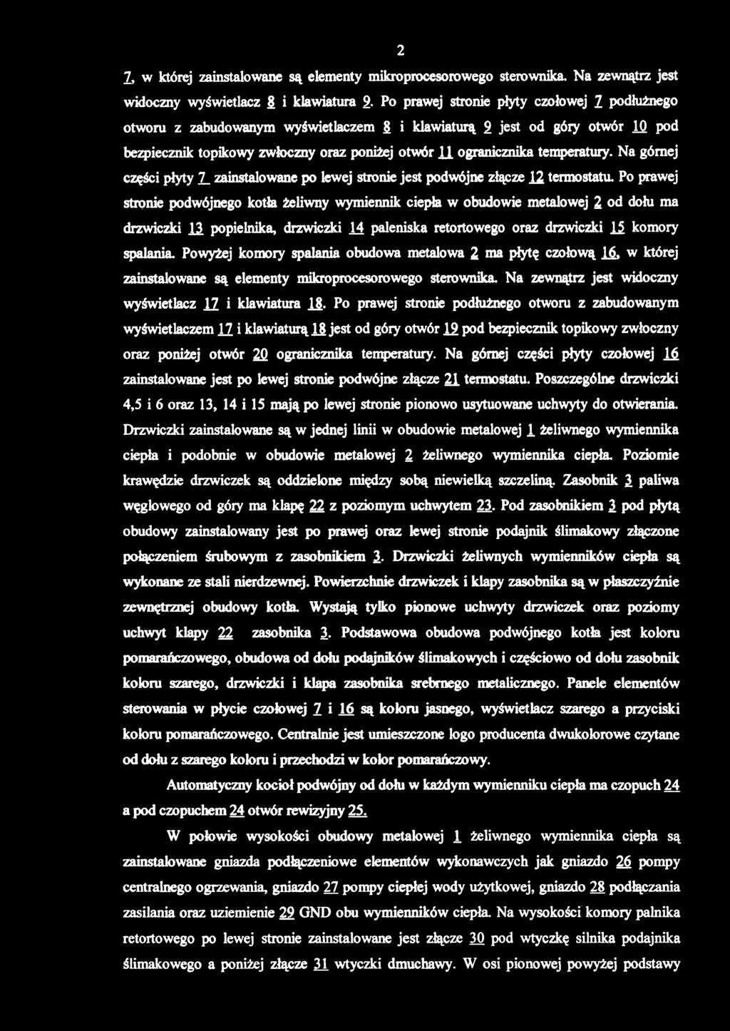 7, w której zainstalowane są elementy mikroprocesorowego sterownika.