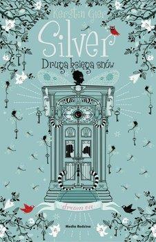 Trylogia Czasu. Tom 2. Silver. Druga księga snów Autor: Gier Kerstin Sprawy Liv, młodej bohaterki serii Silver, układają się coraz lepiej. Nowy dom i nowa rodzina okazały się całkiem w porządku.