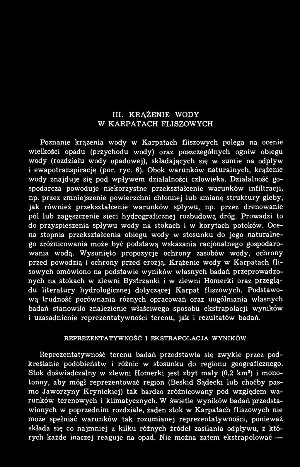Działalność gospodarcza powoduje niekorzystne przekształcenie warunków infiltracji, np.