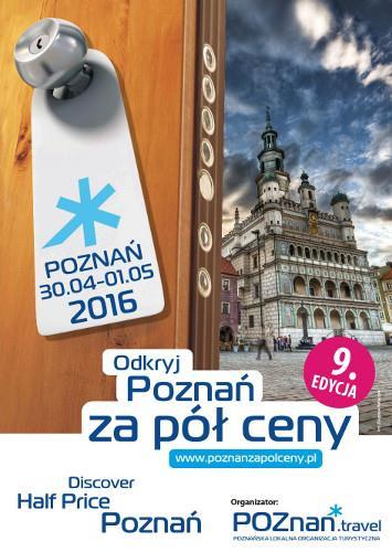 Ocena skuteczności akcji Poznań za pół ceny 2016 Raport z badań przeprowadzonych na zlecenie Poznańskiej