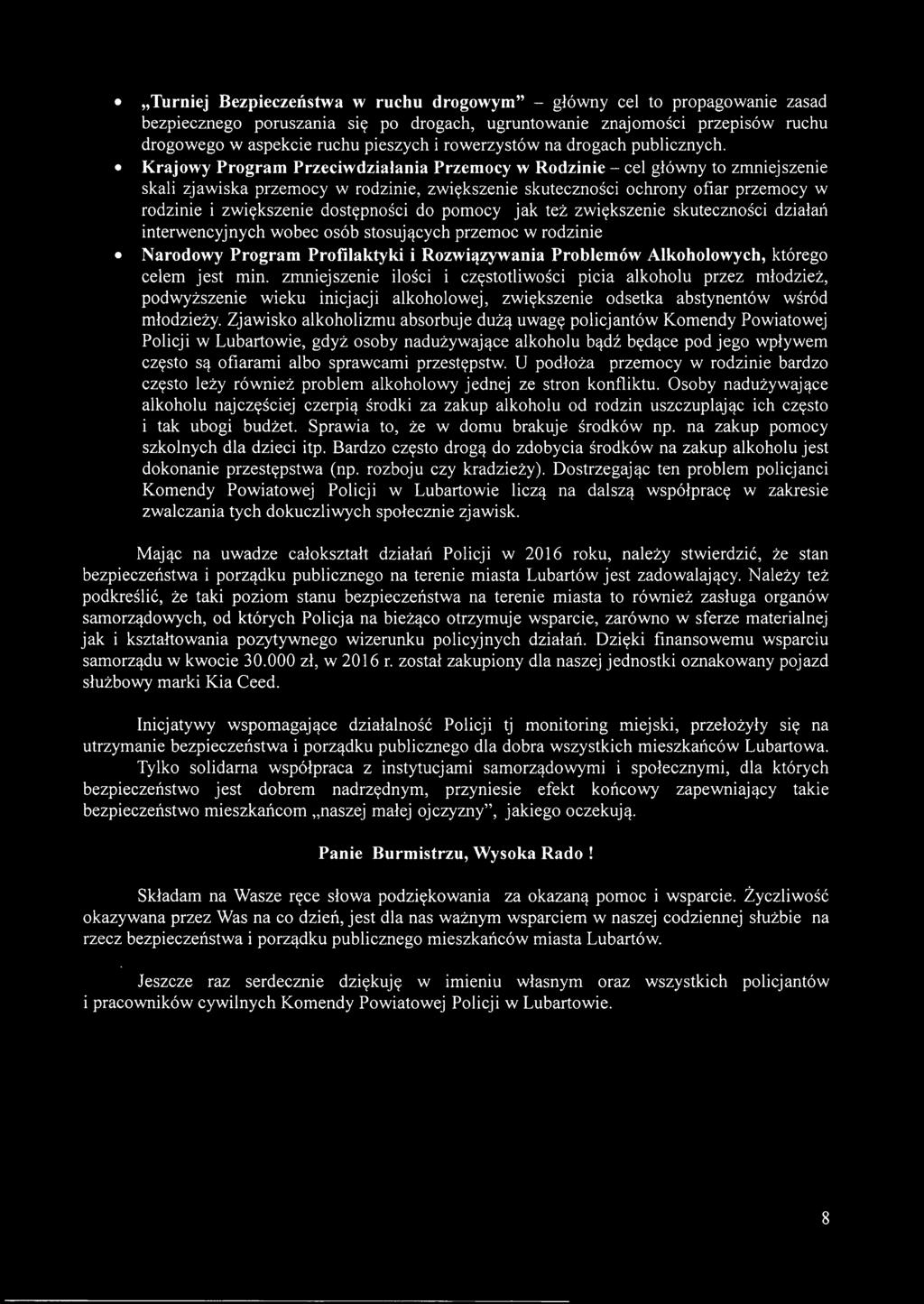 Krajowy Program Przeciwdziałania Przemocy w Rodzinie - cel główny to zmniejszenie skali zjawiska przemocy w rodzinie, zwiększenie skuteczności ochrony ofiar przemocy w rodzinie i zwiększenie