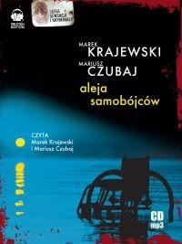 Aleja samobójców MAREK KRAJEWSKI, MARIUSZ CZUBAJ czytają: autorzy długość: 9 godz.12 min Gdańsk, upalne dni czerwca 2006 roku.