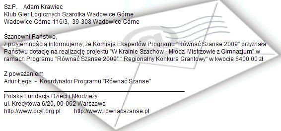 styczeń czerwiec 2010 Głównym założeniem projektu jest rozwijanie zainteresowań i zaspokajanie potrzeb i aspiracji młodzieży w zakresie kreatywnego spędzania wolnego czasu i promowania własnej osoby