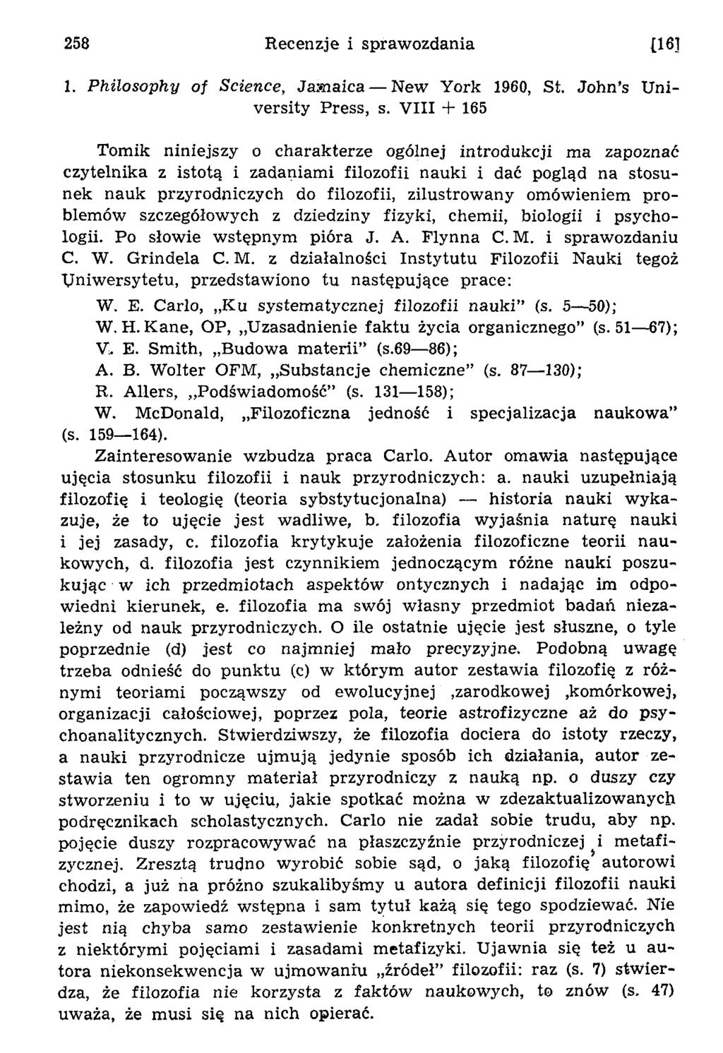1. Philosophy of Science, Jam aica N ew York 1960, St. John s U n i versity Press, s.