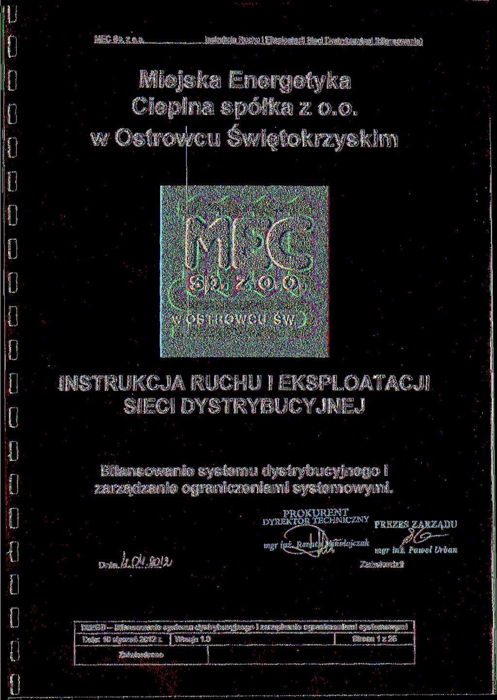 MECSp. 20.0. Instrukcja Ruchu j Eksploatacji Sieci Dystrybucyjnej (bilansowanie) Miejska Energetyka Cieplna spółka z o.
