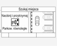Prowadzenie i użytkowanie 225 Maksymalna dozwolona odległość od samochodu do rzędu zaparkowanych pojazdów wynosi 1,8 metra przy parkowaniu równoległym i 2,5