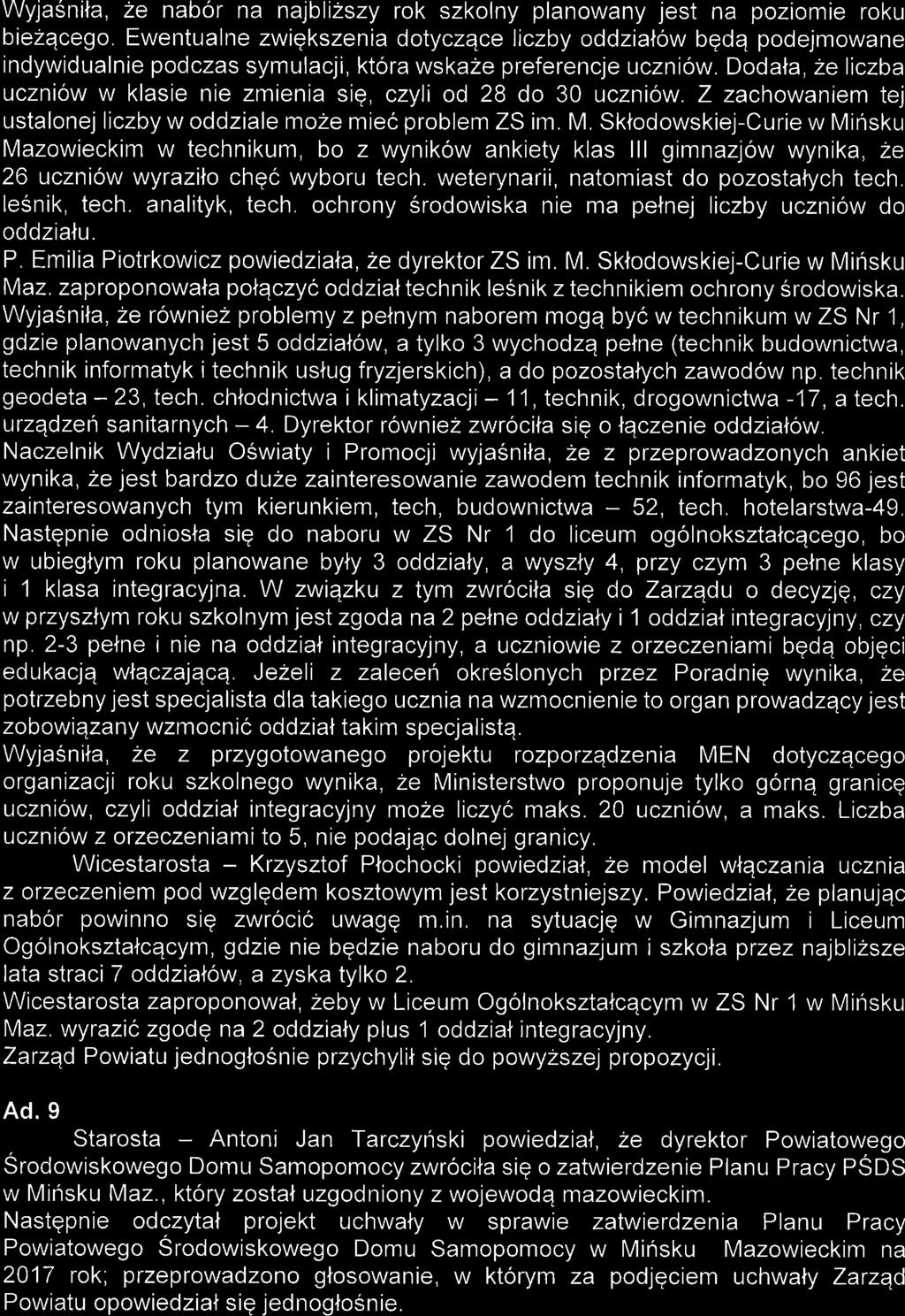 Wyjasnita, 2e nabor na nalblizszy rok szkolny planowany jest na poziomie roku biezqcego.