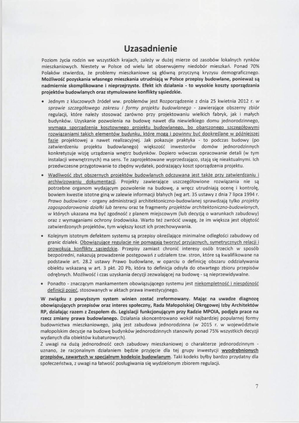 Uzasadnene Pozom życa rodzn we wszystkch krajach, zależy w dużej merze od zasobów lokalnych rynków meszkanowych. Nestety w Polsce od welu lat obsenrvujemy nedobór meszkań.