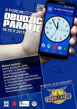 Koncert zespołu Wyrwani z Niewoli w ramach II Forum Nowej Ewangelizacji Diecezji Kaliskiej 17-10-2015, godz. 18.30 Aula PWSZ w Kaliszu, ul. Nowy Świat 4 Wstęp wolny org. Zespół Koordynacyjny ds.
