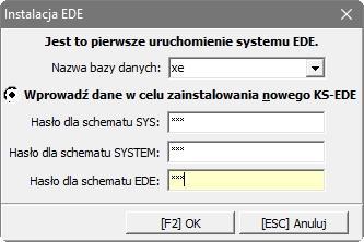 12 W przypadku, gdy nie mamy nigdzie zainstalowanego KS EDE pierwsze uruchomienie systemu po wybraniu