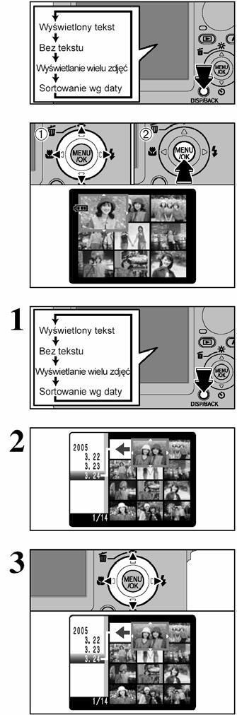 Odtwarzanie Multi-frame W trybie odtwarzania, obraz na monitorze LCD zmienia się przy każdym naciśnięciu przycisku DISP/BACK.