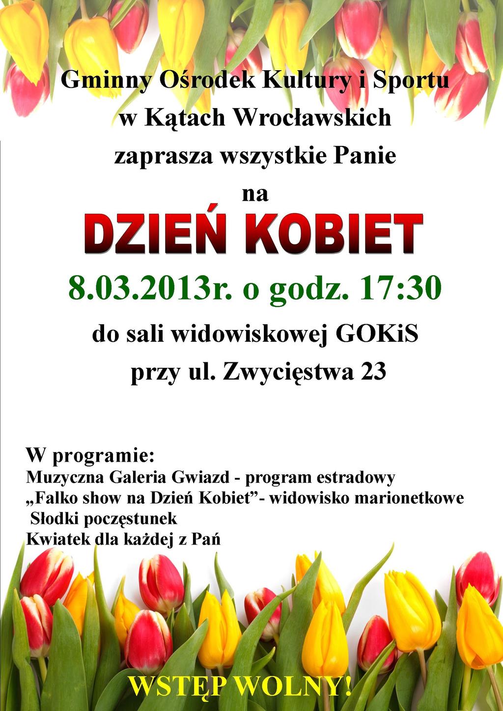 W tym numerze: Dzień Kobiet 1 Koncert muzyki akordeonowej 2 II Wojewódzki Konkurs Keyboardowy 3 Wyjazdy do filharmonii 4 XIII Zimowe Spotkania Taneczne 5 Ferie w GOKiS 6 Spotkanie z Misjonarzem 7