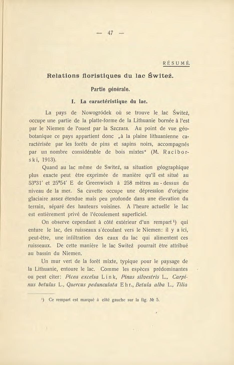 Relations floristiques du lac Switez. Partie générale. RÉSUMÉ. I. La caractéristique (lu lac.