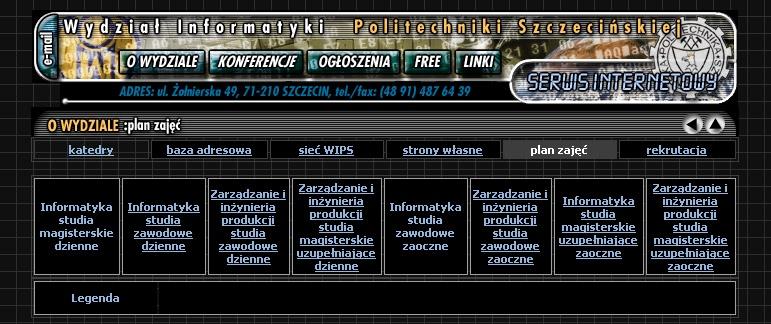 Niedostateczne rozdzielenie nawigacji od pozostałych odnośników Na stronie prowadzącej do planu zajęć nawigacja ( katedry, baza adresowa, sieć WIPS itp. itd.