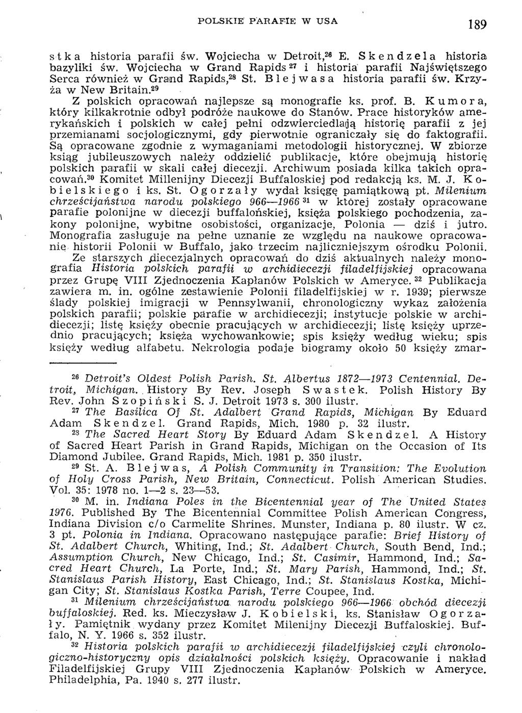 P O L S K I E P A R A F I E W U S A 189 stka historia parafii św. Wojciecha w Detroit,26 E. Skendzela historia bazyliki św.