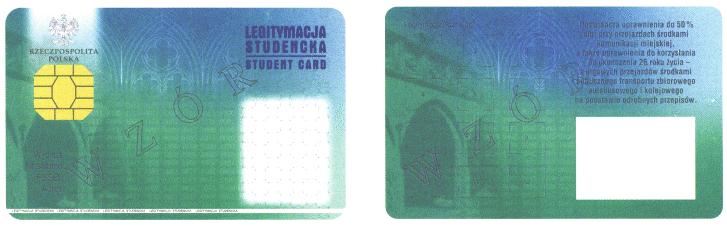 Wzór nr 16 do 20, 29 1. Legitymacja studencka jest elektroniczn kart procesorow z interfejsem stykowym okrelonym w normach ISO/IEC 7816-2 i ISO/IEC 7816-3.