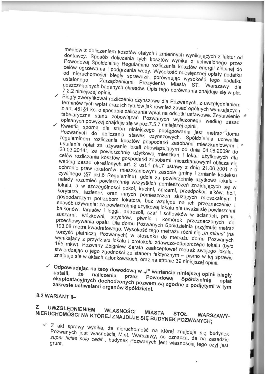 medi6w z doliczeniem koszt6w stalych i zmiennych wynikajqcych z faktur od dostawcy.