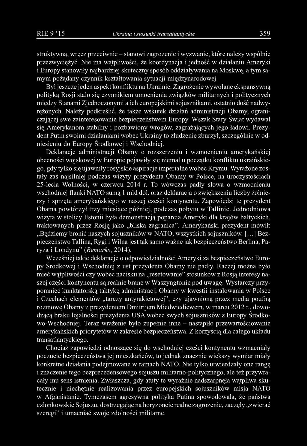 międzynarodowej. Był jeszcze jeden aspekt konfliktu na Ukrainie.