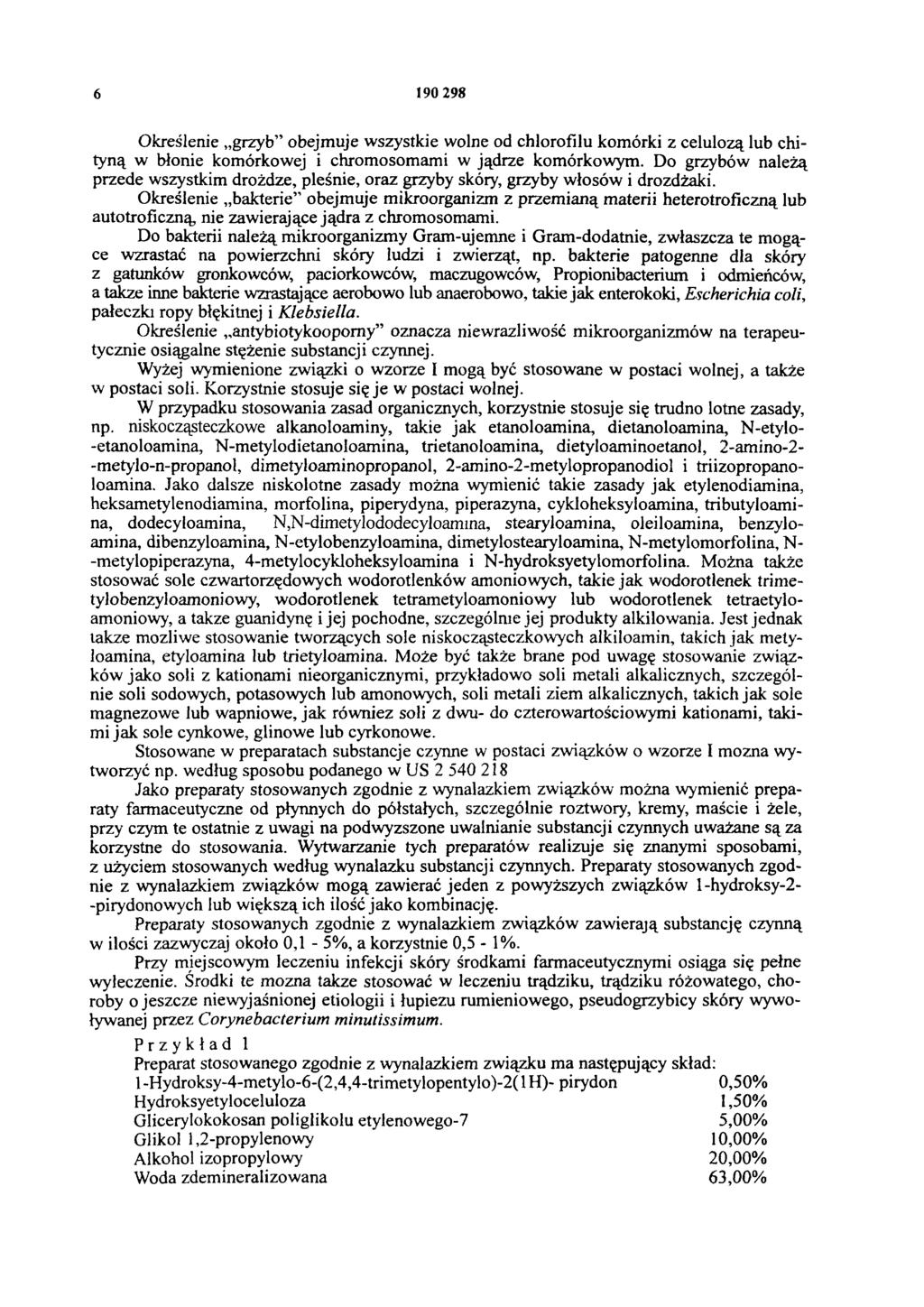 6 190 298 Określenie grzyb obejmuje wszystkie wolne od chlorofilu komórki z celulozą lub chityną w błonie komórkowej i chromosomami w jądrze komórkowym.