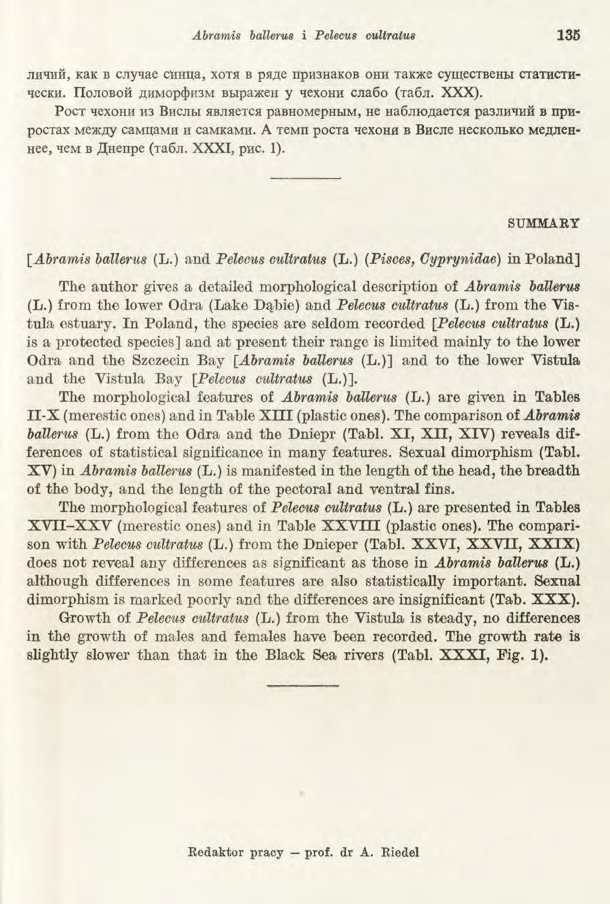 Abramis ballerus i Pelecus cultratus 135 jih h h h, KaK b c jiy a a e c tra u a, x o t h b p a /je nph3hak0b o h h TaioKe cym ectbeh bi crathcthneckh.