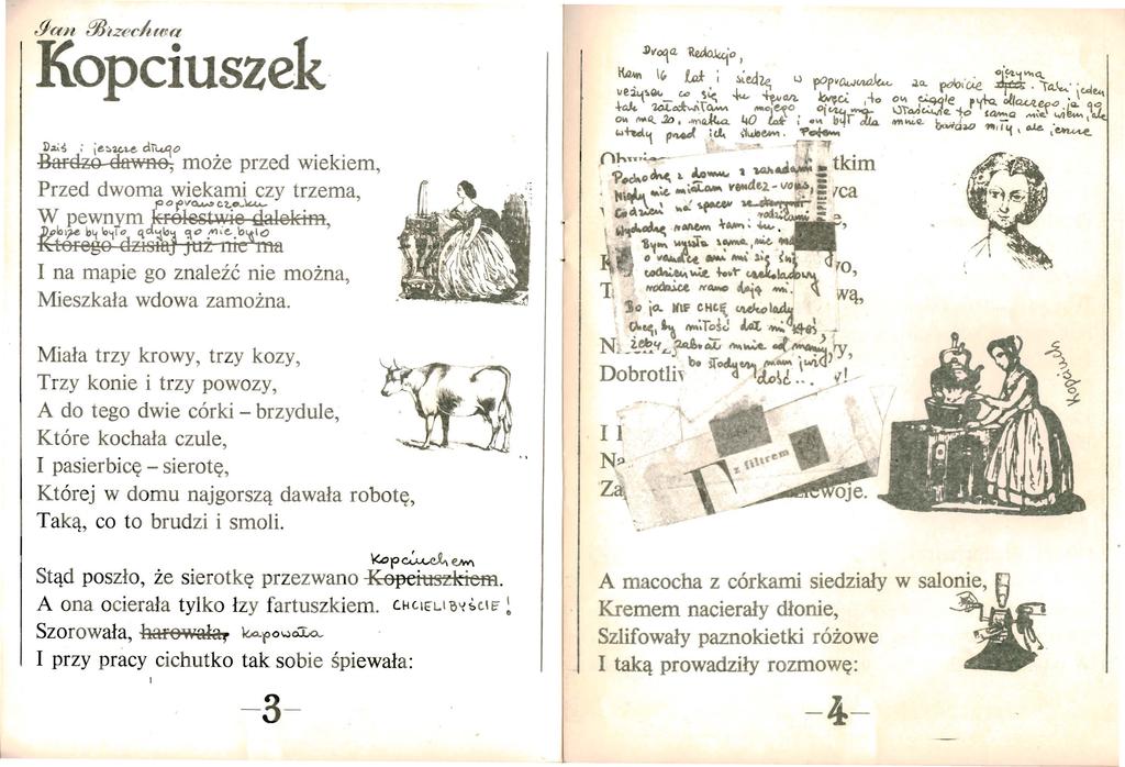 D~s : ie~ui.e. di<-""ło Bardzo da:v1no, może przed wiekiem, Przed dwoma wiekami czy trzema, pof_v~c.?,..o...~ W pewnym jcrolsst~ 1 ia dalekim, f(""j-e I>~ Io~ l " 'l "tj "'" ""' C-.