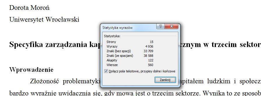 Wrocławskie Studia Politologiczne Wymogi techniczne Zasady przygotowania materiału 1. Plik tytułujemy nazwiskiem Autora. 2.