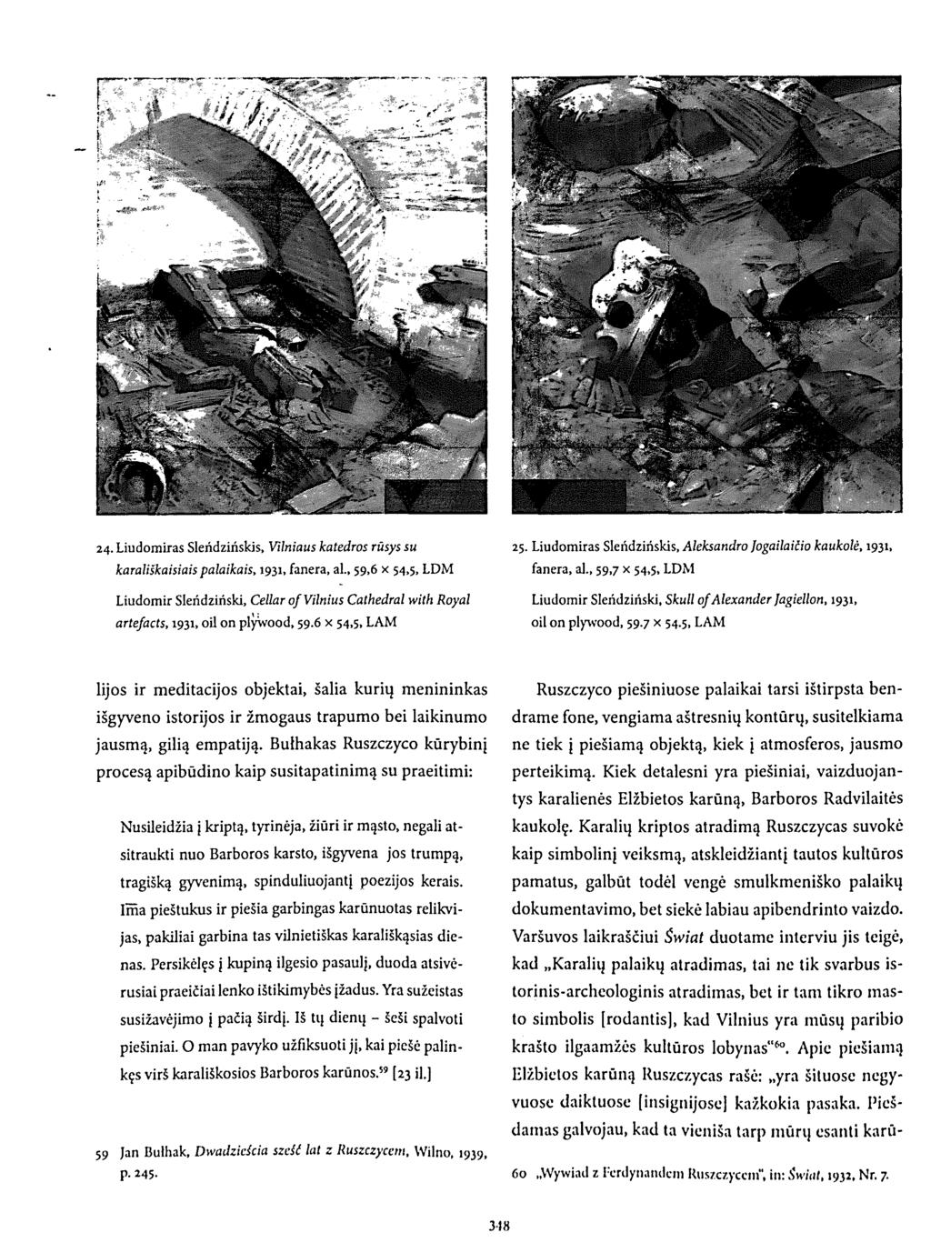 24. Liudomiras Sleńdziriskis, Vilniaus katedros rūsys su karališkaisiais palaikais, 1931, fanera, ai, 59,6 x 54,5, LDM Liudomir Sleńdziński, Cellar of Vilnius Cathedral with Royal artefacts, 1931,