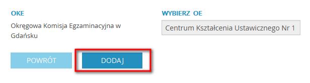 2. Naciska przycisk Dodaj. Rys. 68 Rejestr zdających: Dodaj 3. Na otwartym formularzu wypełnia: dane podstawowe i teleadresowe.