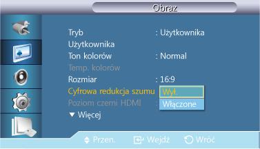 Dost. wyśw. LCD Rozmiar Ta funkcja jest włączona, gdy opcja Tryb jest ustawiona na Użytkownika, a opcja Kontrast dyn. i Ton kolorów na Wył.. Można zmienić Rozmiar.