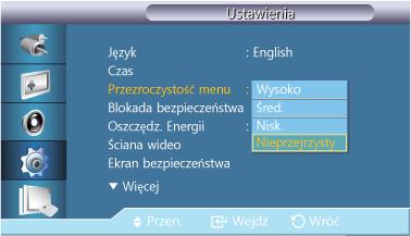 Dost. wyśw. LCD Przezroczystość menu Funkcja przezroczystości umożliwia zmianę poziomu przezroczystości tła menu ekranowego. 1. Wysoko 2. Śred. 3. Nisk. 4.