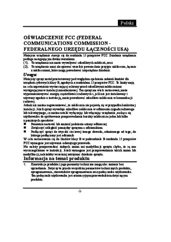 Szczegółowe instrukcje użytkowania znajdują się w podręczniku użytkownika.