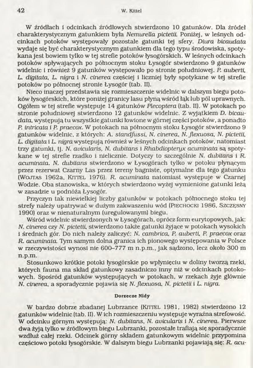 4 2 W. Kittel W źródłach i odcinkach źródłowych stwierdzono 10 gatunków.