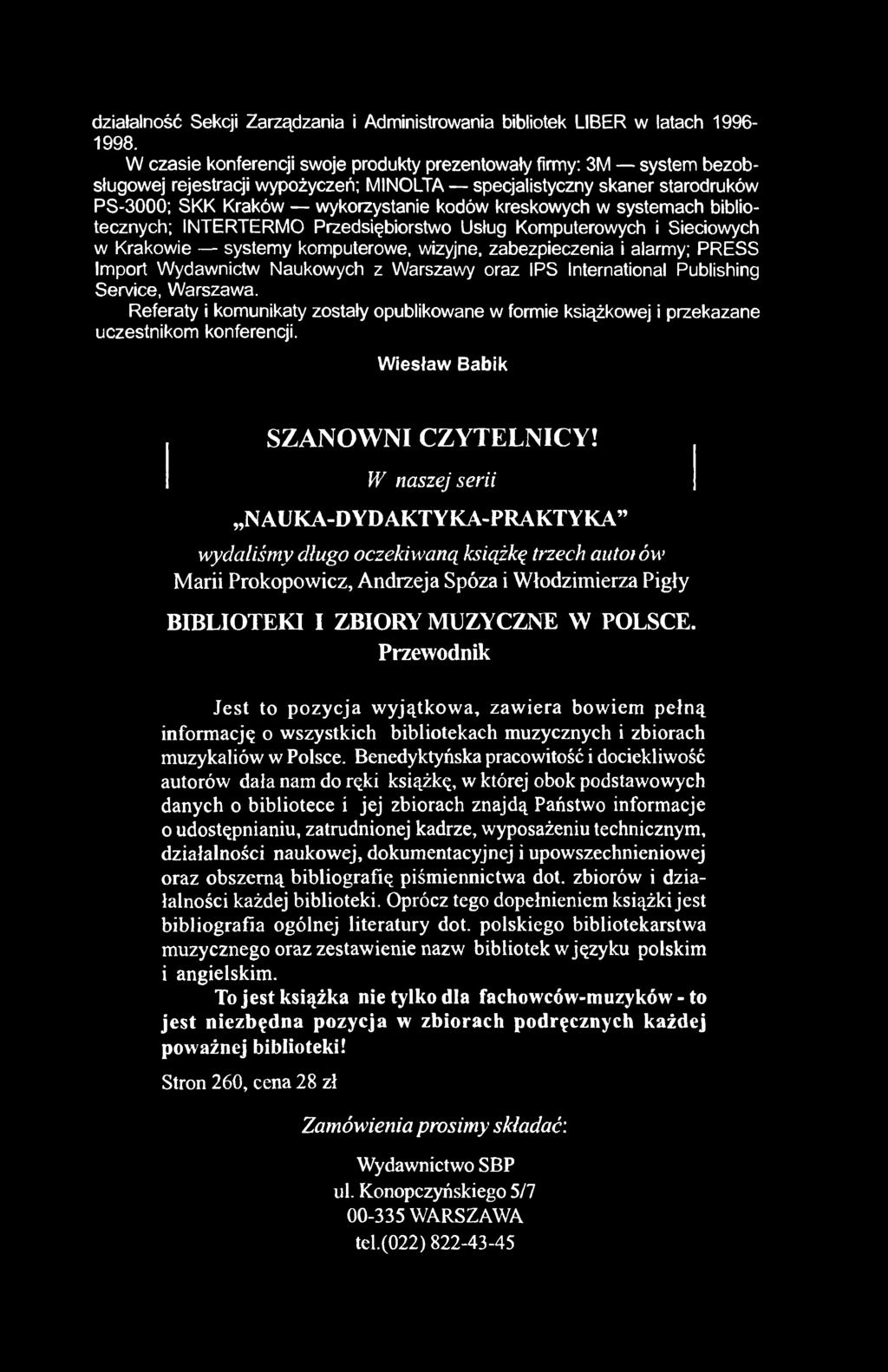 działalność Sekcji Zarządzania i Administrowania bibliotek LIBER w latach 1996-1998.