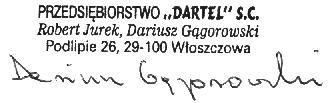 Deklaracja CE DEKLARACJA ZGODNOŚCI PRODUCENT WYROBU: Przedsiębiorstwo DARTEL ADRES: 29-100 Włoszczowa, Podlipie 26 TYP WYROBU: NAZWA WYROBU: Przewodowy aparat telefoniczny Informujemy, że wyrób o