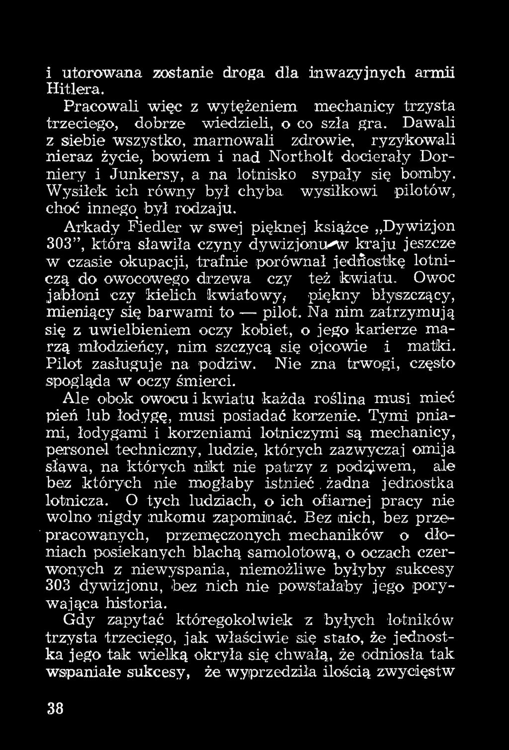 Owoc jabłoni czy kielich kwiatowy,- piękny błyszczący, mieniący się barwami to pilot.